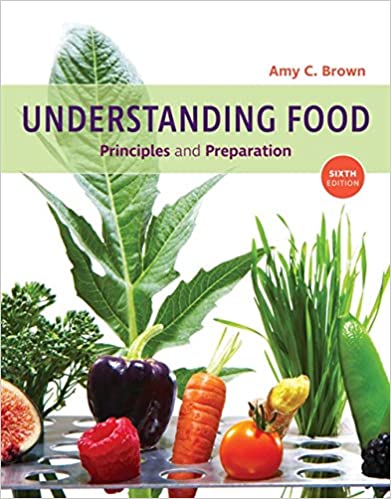Understanding Food: Principles and Preparation (6th Edition) - Original PDF